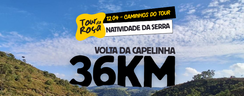 TOUR DA ROÇA • NATIVIDADE DA SERRA (SÉRIE CAMINHOS)
